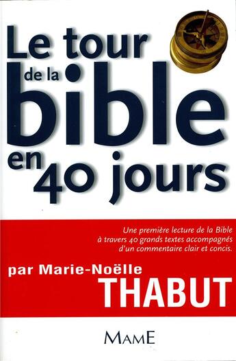 Couverture du livre « Le tour de la bible en 40 jours » de Marie-Noelle Thabut aux éditions Mame