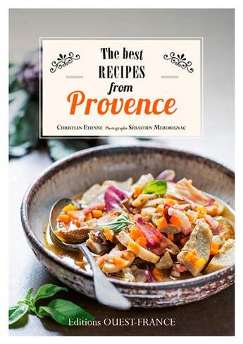 Couverture du livre « Les meilleures recettes de provence - anglais » de Etienne/Merdrignac aux éditions Ouest France