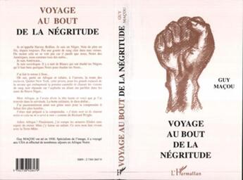 Couverture du livre « Voyage au bout de la negritude » de Macou Guy aux éditions L'harmattan