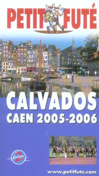 Couverture du livre « CALVADOS CAEN (édition 2005/2006) » de Collectif Petit Fute aux éditions Le Petit Fute