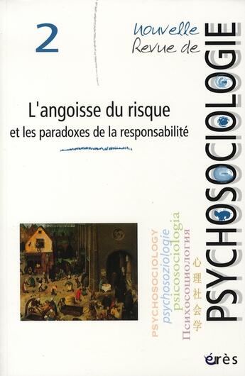 Couverture du livre « L'angoisse du risque et les paradoxes de la responsabilité » de  aux éditions Eres