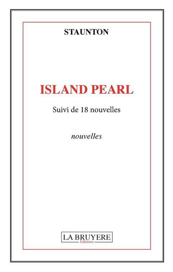 Couverture du livre « Island Pearl » de Staunton aux éditions La Bruyere