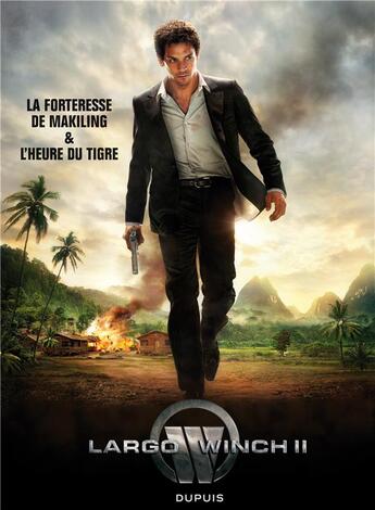 Couverture du livre « Largo Winch : Intégrale Tomes 7 et 8 : dyptique du film ; la forteresse de Makiling ; l'heure du tigre » de Jean Van Hamme et Philippe Francq aux éditions Dupuis