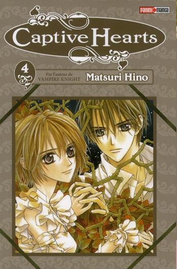 Couverture du livre « Captive hearts Tome 4 » de Matsuri Hino aux éditions Panini