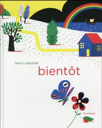 Couverture du livre « Bientôt » de Henri Meunier aux éditions Rouergue