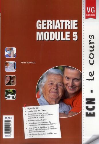 Couverture du livre « Ecn le cours geriatrie » de Maheux aux éditions Vernazobres Grego