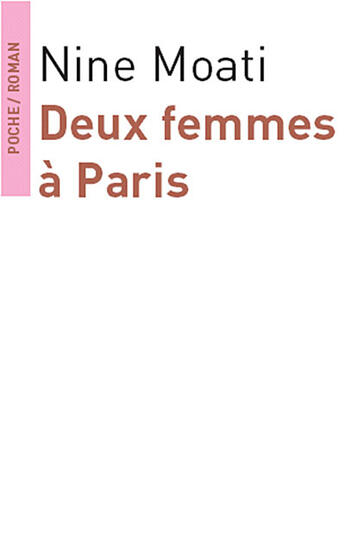 Couverture du livre « Deux femmes à paris » de Nine Moati aux éditions Ramsay