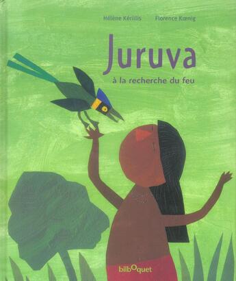 Couverture du livre « Juruva » de Helene Kerillis aux éditions Bilboquet