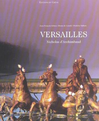 Couverture du livre « Versailles ; Edition 2002 » de Nicholas D' Archimbaud aux éditions Chene