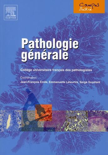 Couverture du livre « Pathologie générale » de  aux éditions Elsevier-masson