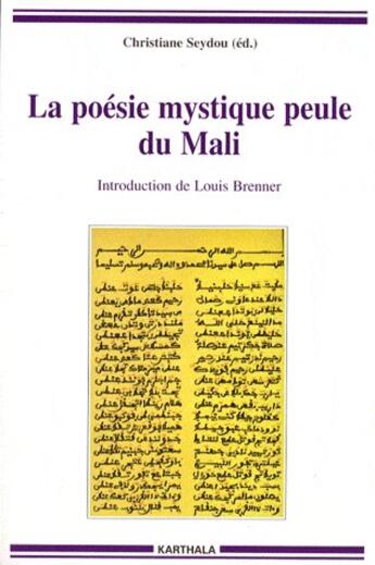 Couverture du livre « La poesie mystique peule du mali » de Christiane Seydou aux éditions Karthala