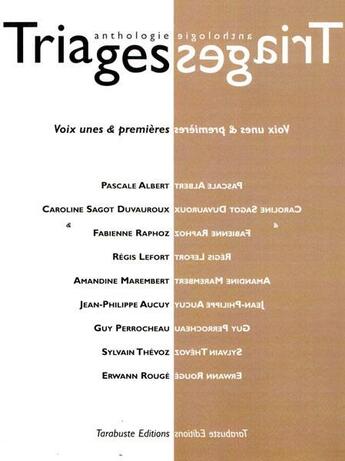 Couverture du livre « Triages anthologie (2012) » de  aux éditions Tarabuste