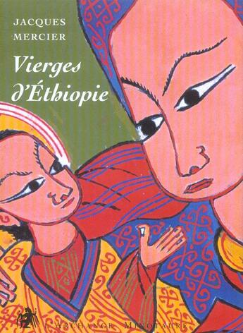 Couverture du livre « Vierges d'Ethiopie » de Mercier Jacques aux éditions L'archange Minotaure