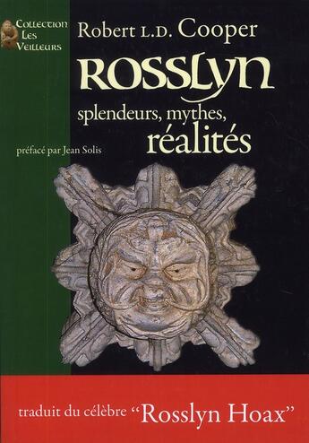 Couverture du livre « Rosslyn,Splendeurs Mythes Realites » de Cooper/Robert Ld aux éditions La Hutte