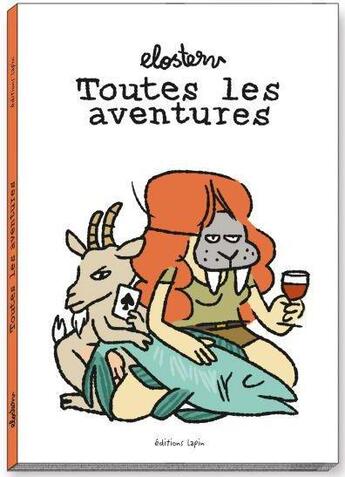 Couverture du livre « Toutes les aventures » de Elosterv aux éditions Lapin