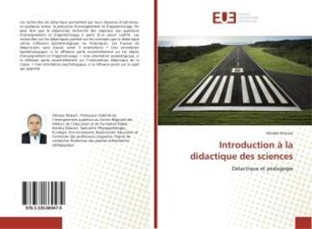 Couverture du livre « Introduction a la didactique des sciences - didactique et pedagogie » de Attrassi Khaled aux éditions Editions Universitaires Europeennes