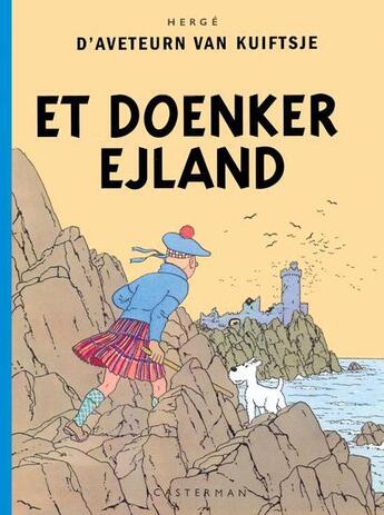 Couverture du livre « D'aveteurn van kuiftsje ; et doenker ejland » de Herge aux éditions Casterman