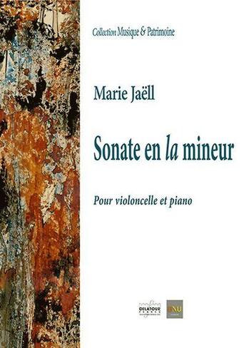 Couverture du livre « Sonate en la mineur pour violoncelle et piano » de Marie Jaëll aux éditions Delatour