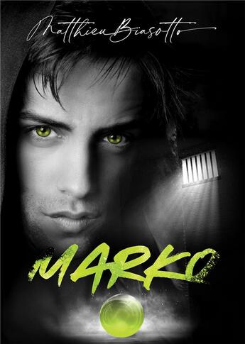 Couverture du livre « Marko » de Matthieu Biasotto aux éditions Bookelis