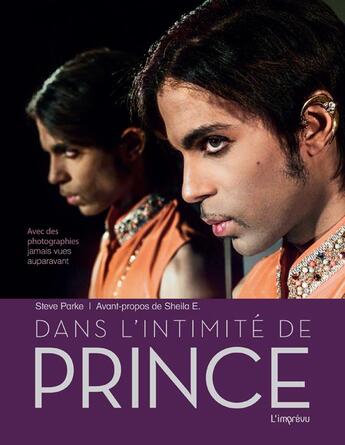 Couverture du livre « Dans l'intimité de Prince » de Steve Parke aux éditions L'imprevu