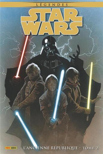Couverture du livre « Star Wars - l'ancienne république Tome 2 » de Scott Hepburn et Brian Ching et John Jackson Miller et Bong Dazo et Dustin Weaver aux éditions Panini