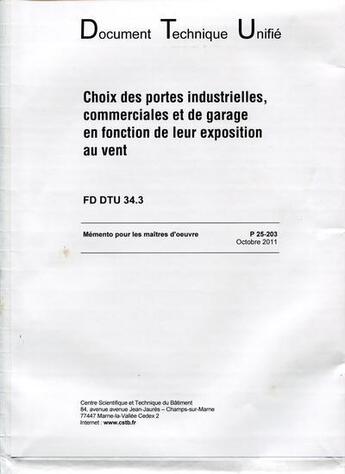 Couverture du livre « Fd dtu 34.3 choix des portes industrielles, commerciale et de garage en fonction » de Cstb aux éditions Cstb