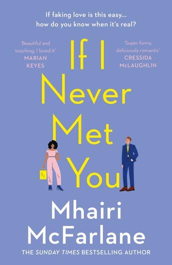 Couverture du livre « IF I NEVER MET YOU » de Mhairi Mcfarlane aux éditions Harper Collins Uk