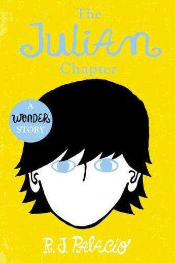 Couverture du livre « The Julian Chapter » de R. J. Palacio aux éditions Rhcb Digital