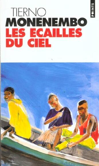 Couverture du livre « Les ecailles du ciel » de Tierno Monenembo aux éditions Points