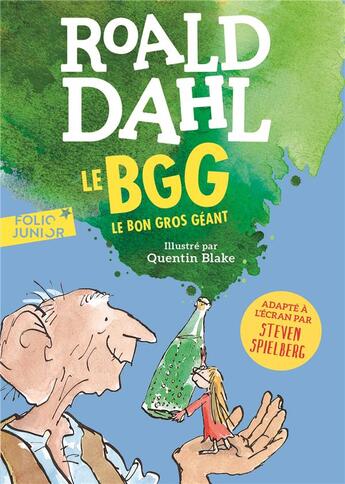 Couverture du livre « Le bon gros géant » de Quentin Blake et Roald Dahl aux éditions Gallimard-jeunesse