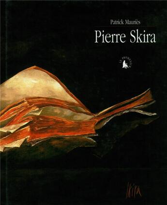 Couverture du livre « Pierre Skira » de Patrick Mauries aux éditions Gallimard