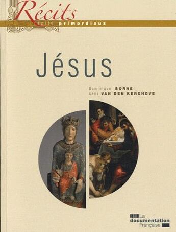 Couverture du livre « Jésus » de Dominique Borne aux éditions Documentation Francaise