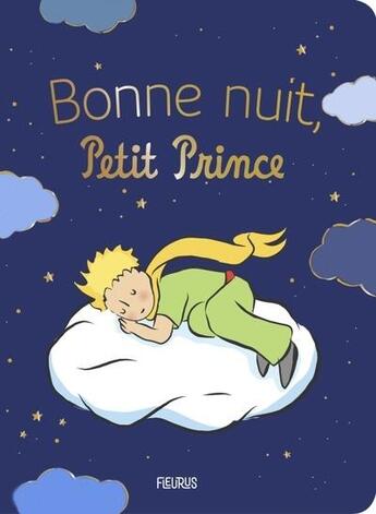 Couverture du livre « Bonne nuit, petit prince... » de D'Apres Antoine De S aux éditions Fleurus