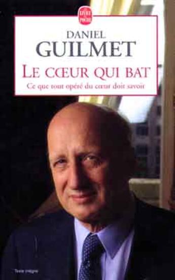 Couverture du livre « Le coeur qui bat » de Guilmet-D aux éditions Le Livre De Poche