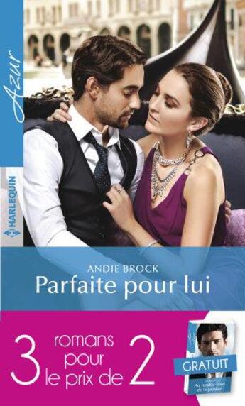 Couverture du livre « Au rendez-vous de la passion ; parfaite pour lui ; éprise de Rafael Casillas » de Chantelle Shaw et Kate Hardy et Andie Brock aux éditions Harlequin