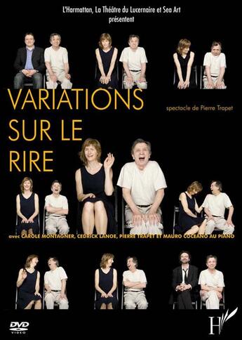 Couverture du livre « Variations Sur Le Rire Dvd » de Pierre Trapet aux éditions L'harmattan