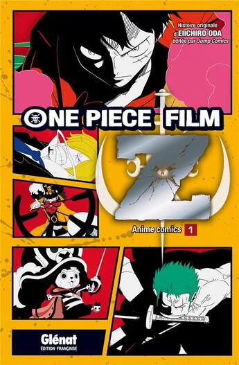 Couverture du livre « One Piece Z Tome 1 » de Eiichiro Oda aux éditions Glenat