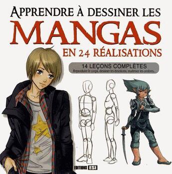 Couverture du livre « Apprendre à dessiner les mangas en 24 réalisations » de  aux éditions Editions Esi