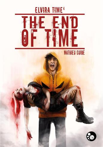 Couverture du livre « Elvira Time t.4 ; the end of time » de Mathieu Guibe aux éditions Chat Noir