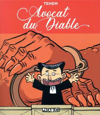 Couverture du livre « Avocat du diable » de Tehem aux éditions Delcourt