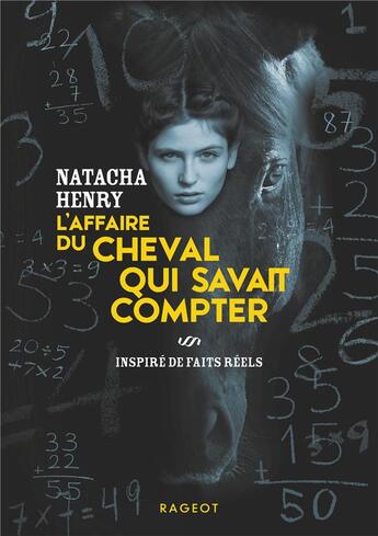 Couverture du livre « L'affaire du cheval qui savait compter » de Natacha Henry aux éditions Rageot