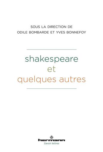 Couverture du livre « Shakespeare et quelques autres » de Bombarde Odile aux éditions Hermann