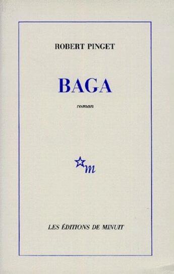 Couverture du livre « Baga » de Robert Pinget aux éditions Minuit