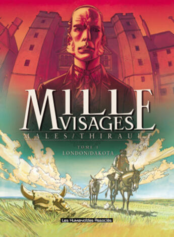 Couverture du livre « Mille visages t.1 ; London-Dakota » de Philippe Thirault et Marc Males aux éditions Humanoides Associes