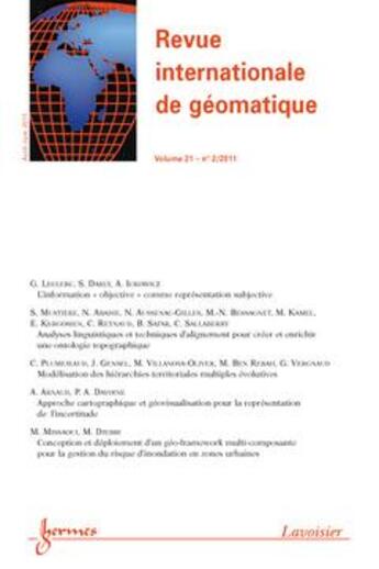 Couverture du livre « Revue internationale de geomatique volume 21 n 2 avriljuin 2011 » de  aux éditions Hermes Science Publications