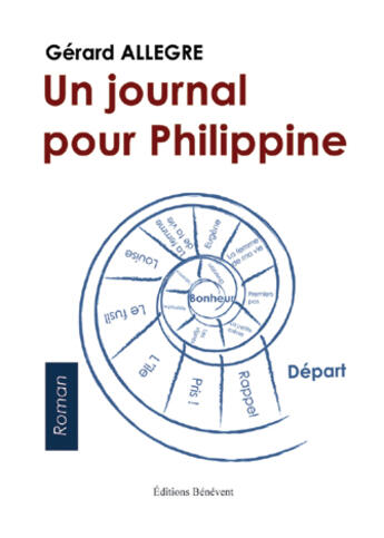 Couverture du livre « Un journal pour Philippine » de Gerard Allegre aux éditions Benevent