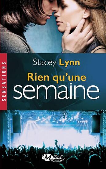 Couverture du livre « Rien qu'une semaine » de Stacey Lynn aux éditions Hauteville