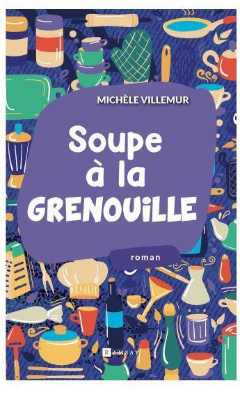 Couverture du livre « À la poursuite de la toque dorée » de Michele Villemur aux éditions Ramsay