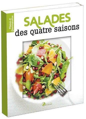 Couverture du livre « Salades des quatre saisons » de  aux éditions Artemis