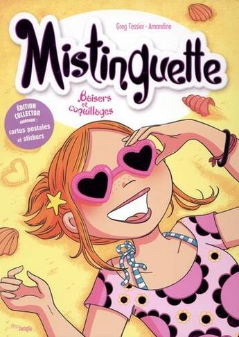 Couverture du livre « Mistinguette : baisers et coquillages » de Gregory Tessier et Amandine aux éditions Jungle